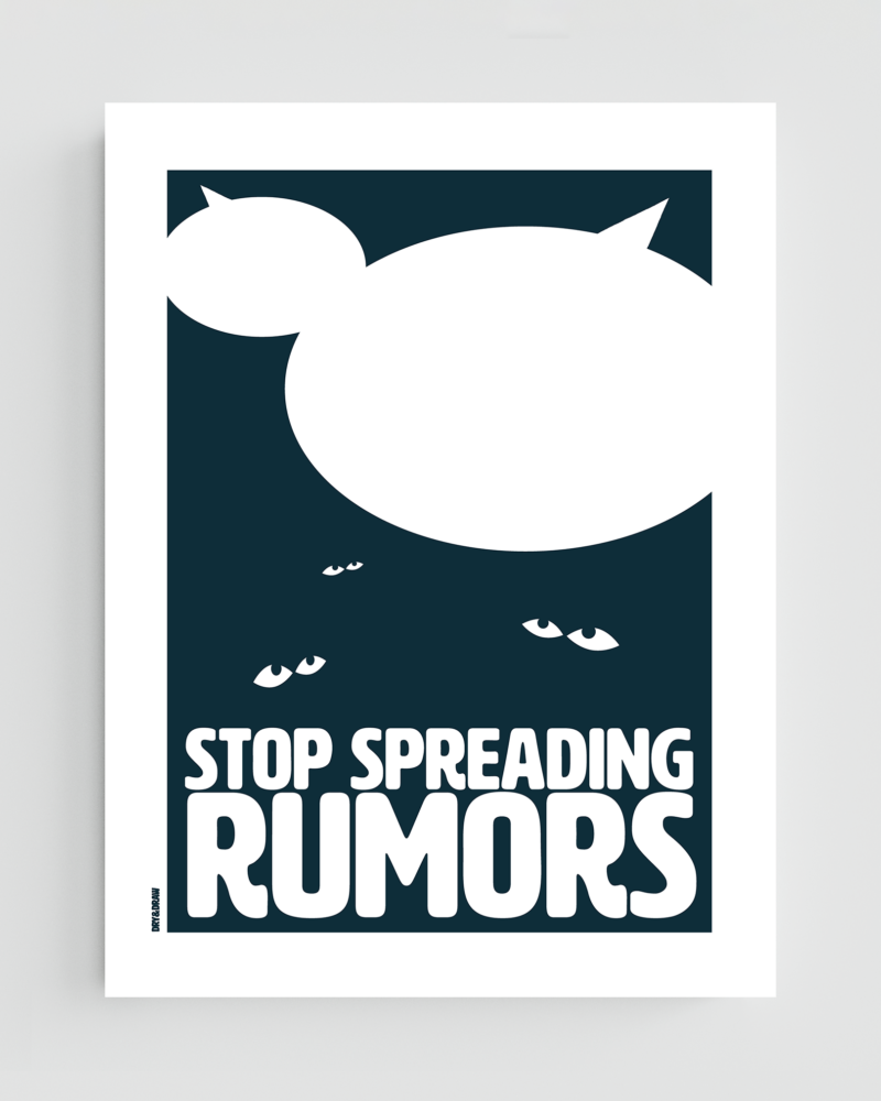 STOP SPREADING RUMORS - Classic Matte Paper