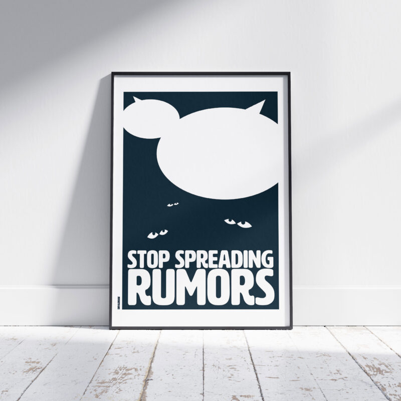 STOP SPREADING RUMORS - Classic Matte Paper Wooden Framed Poster - Image 2