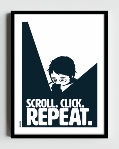 SCROLL. CLICK. REPEAT. - Classic Matte Paper Wooden Framed Poster